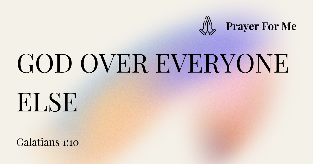 God Over Everyone Else