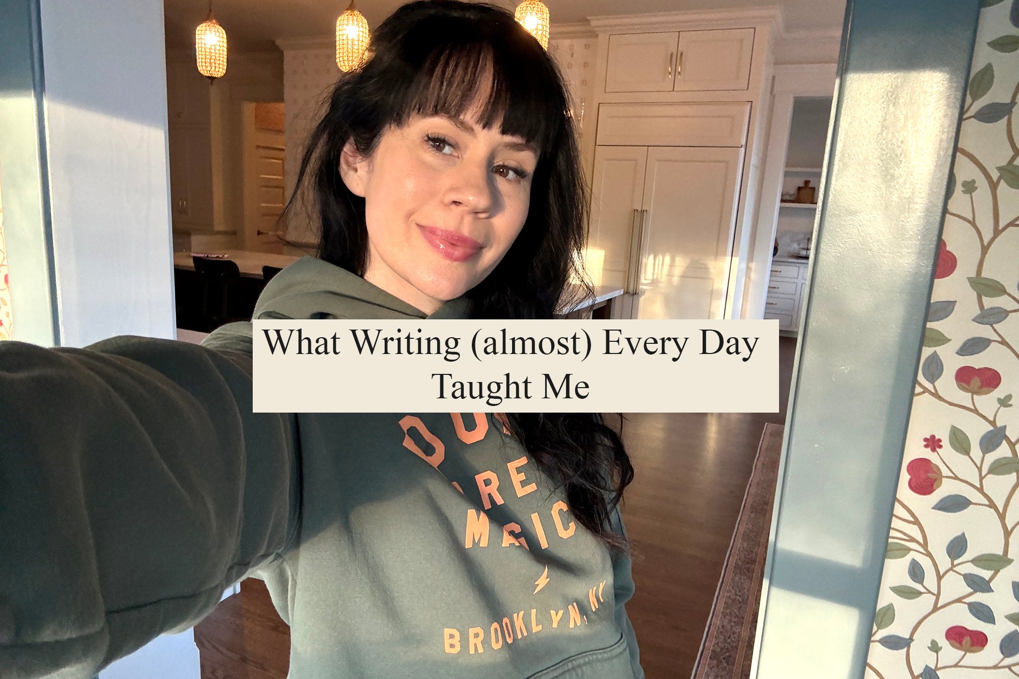 What Writing (almost) Every Day Taught Me 