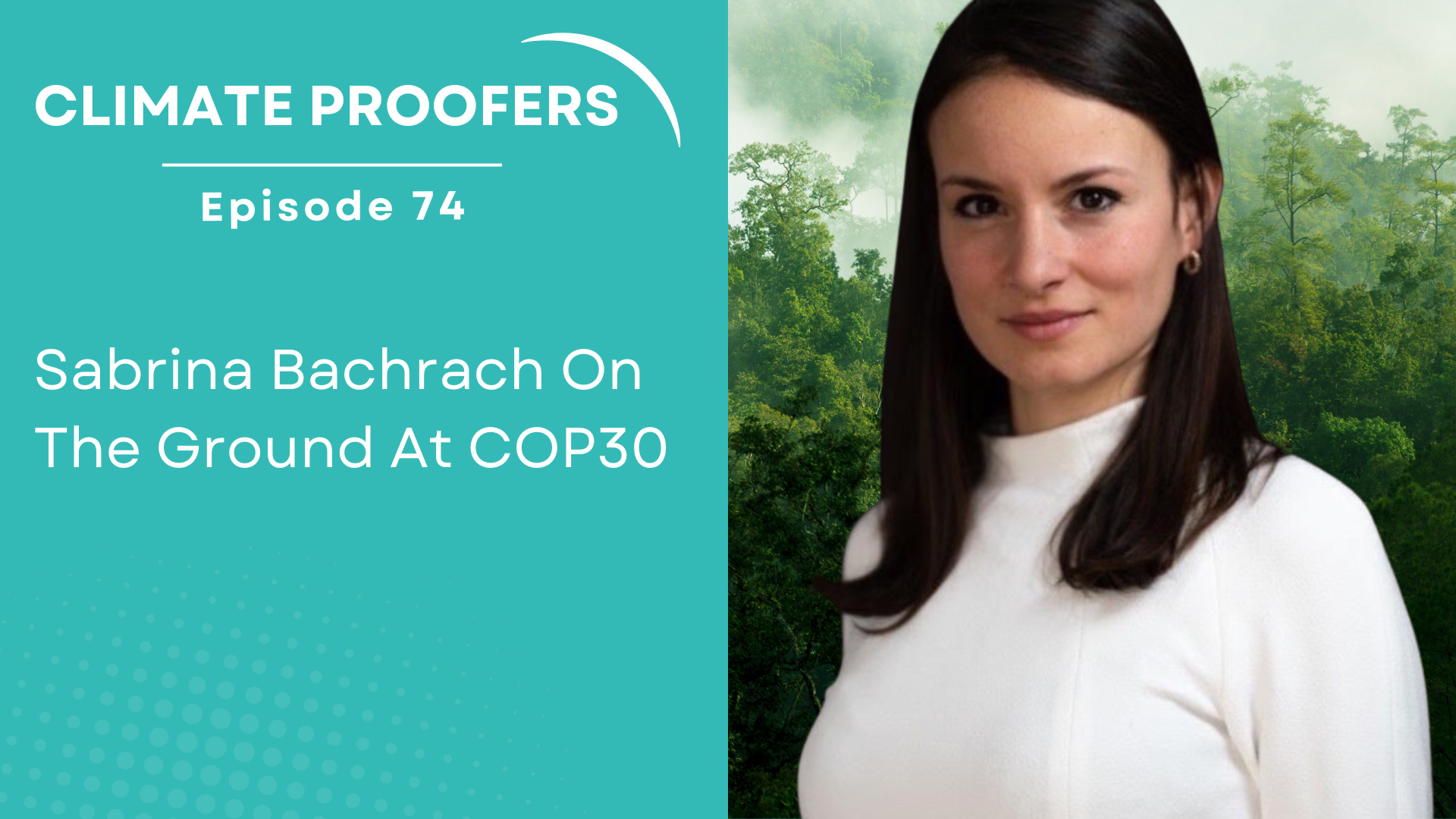 Sabrina Bachrach On The Ground At COP30