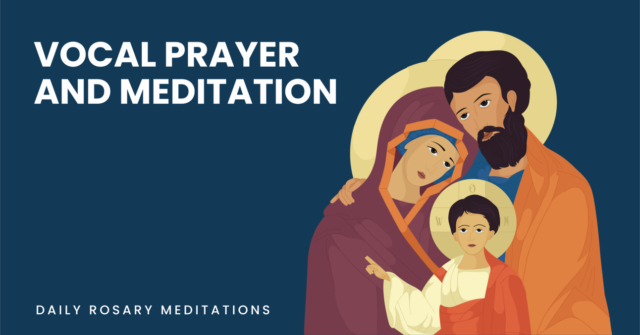 Vocal Prayer and Meditation