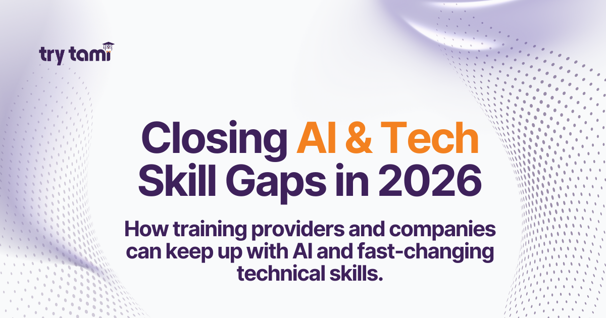 Closing AI & Tech Skill Gaps in 2026