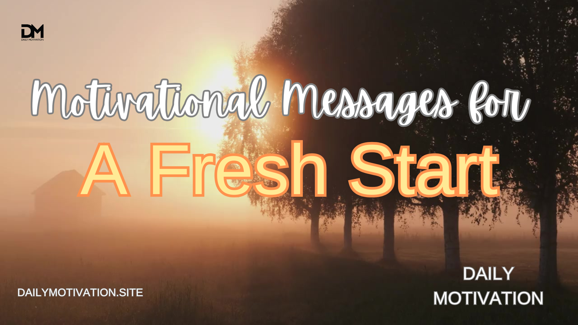 November 23, 2025 - Motivational Messages for A Fresh Start