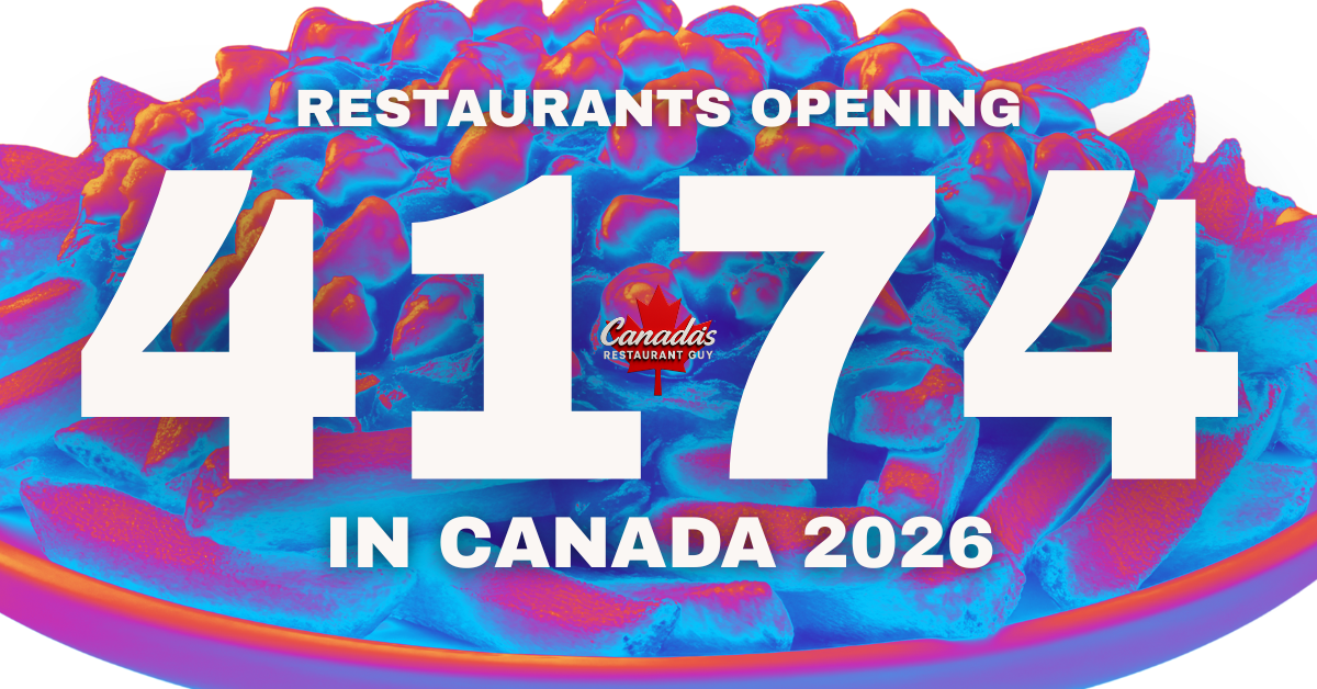 4,174 Restaurants Can Open in Canada This Year. Here's the Math (And How We're Helping Make It Happen)
