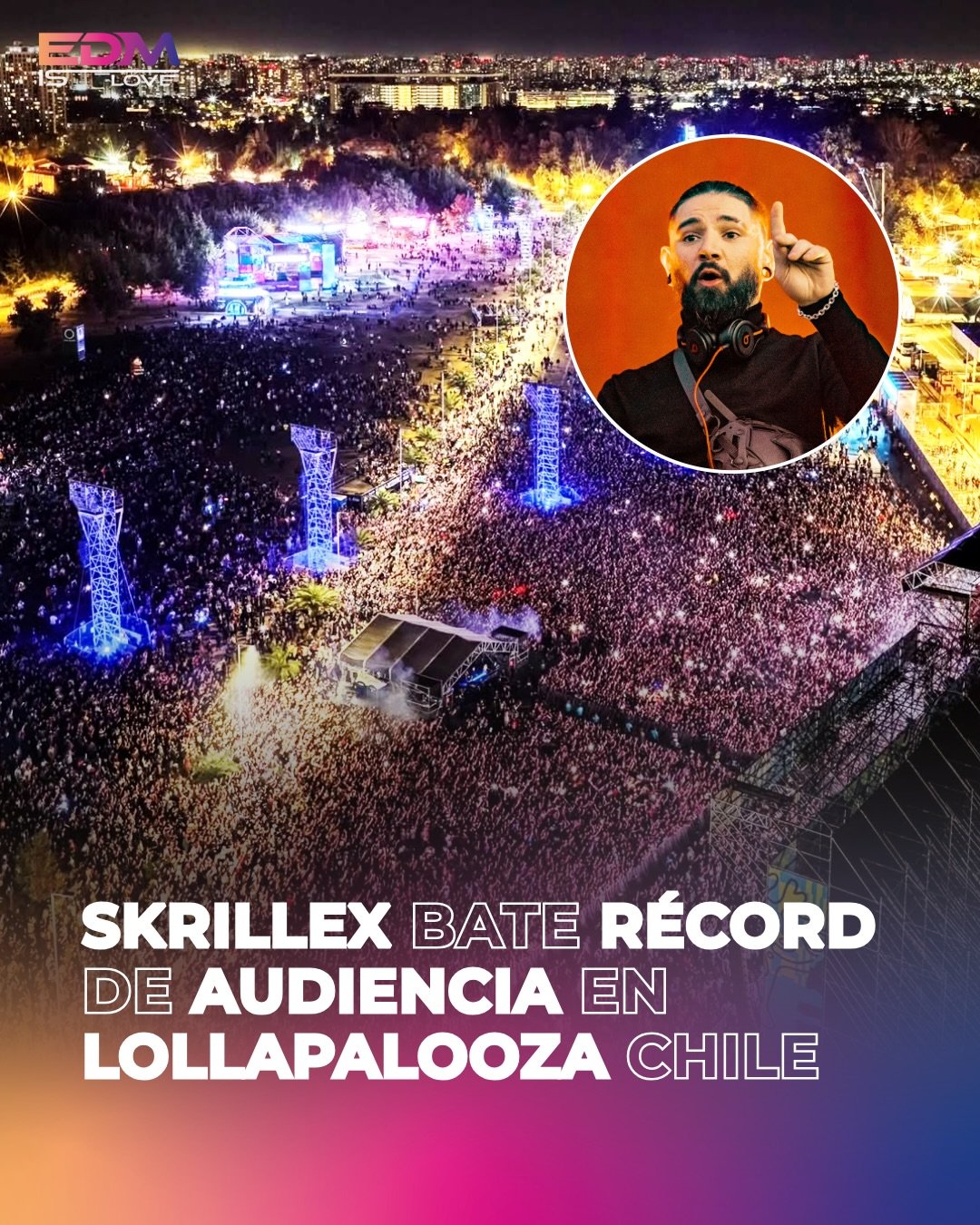 📰 #32 Skrillex desata la locura en Chile