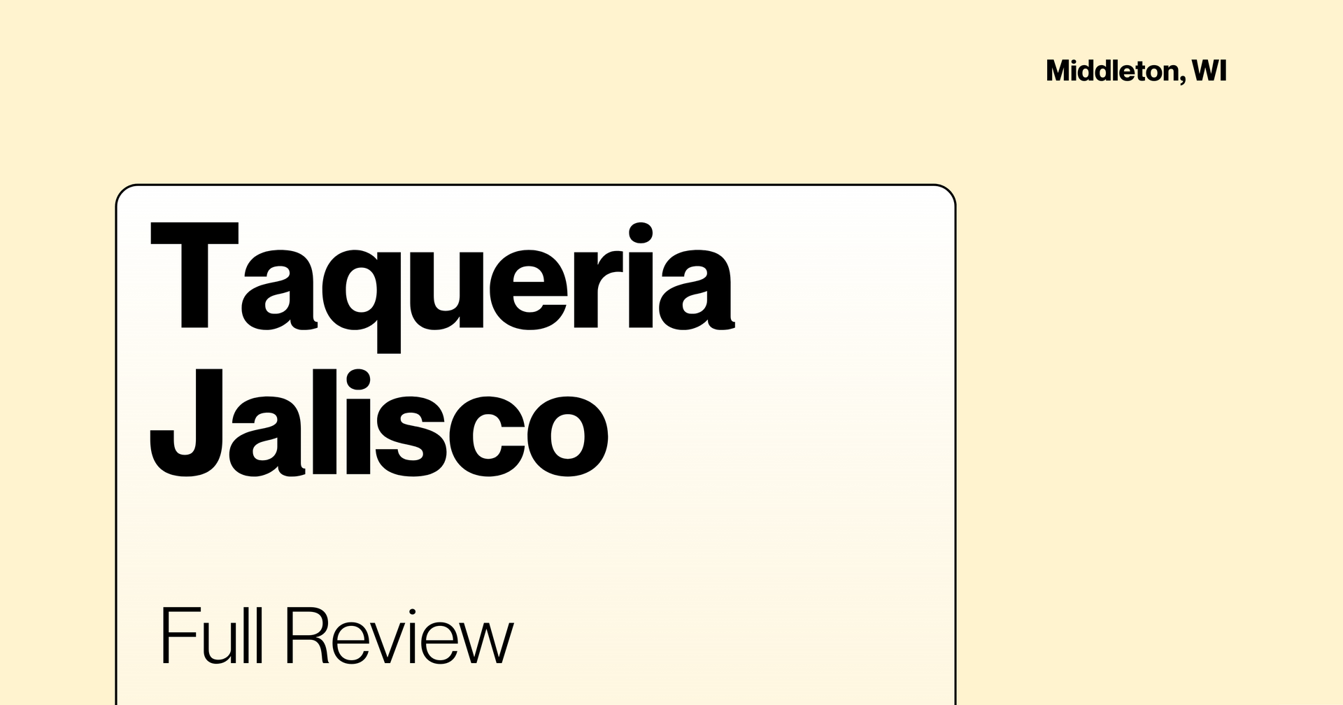 Taqueria Jalisco Review