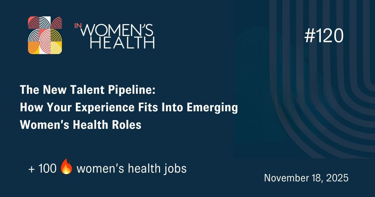🔥 Jobs in Women's Health November 17, 2025 