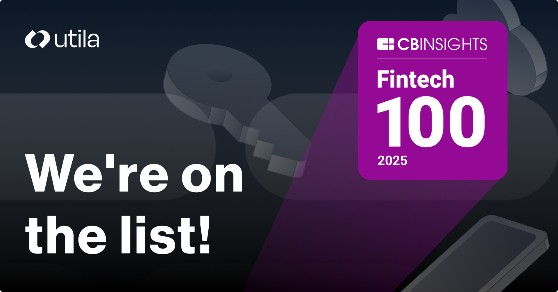 Utila Named to the CB Insights Fintech 100 🚀