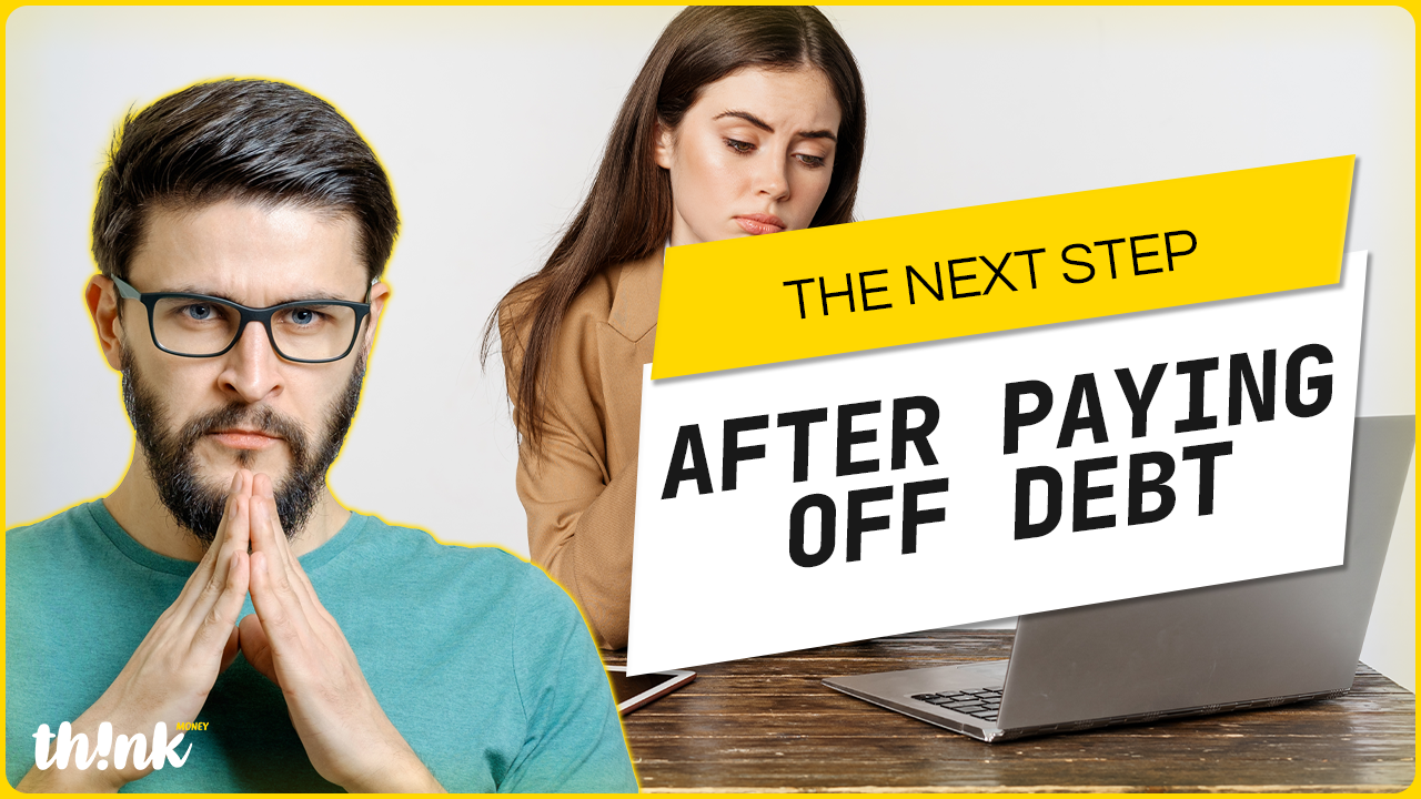 The Next Step After Paying Off Debt 