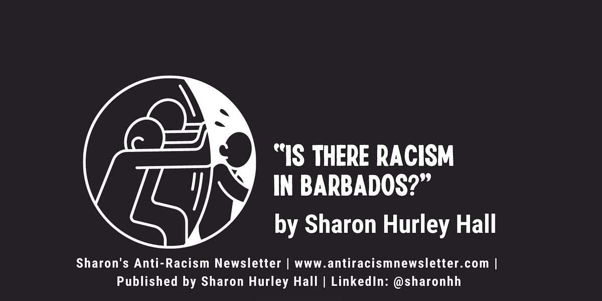 “Is There Racism In Barbados?”