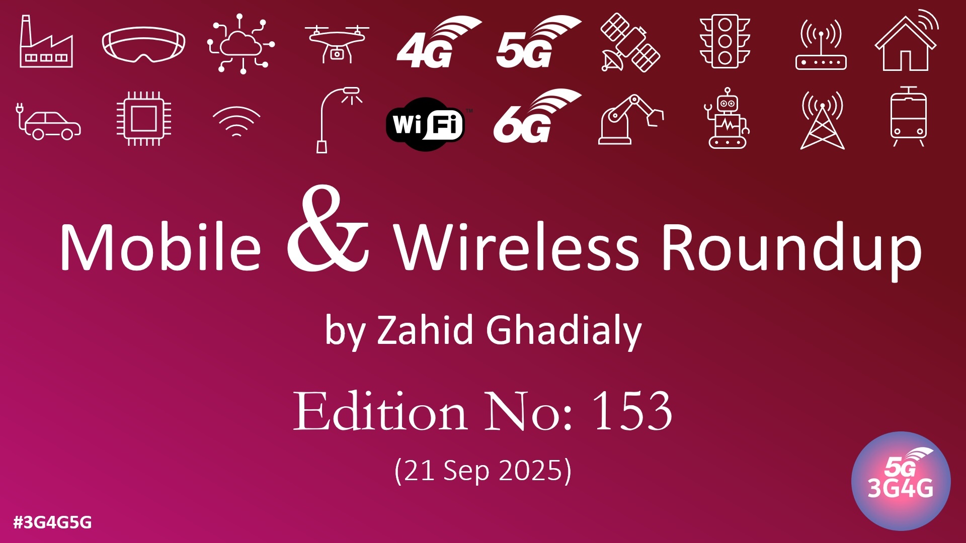 Mobile & Wireless Roundup No. 153