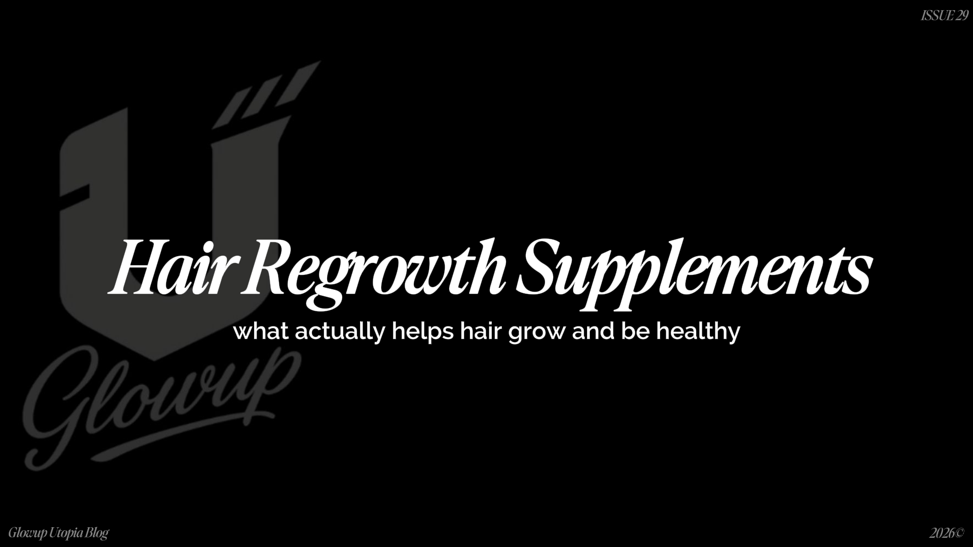 Hair Regrowth Supplements