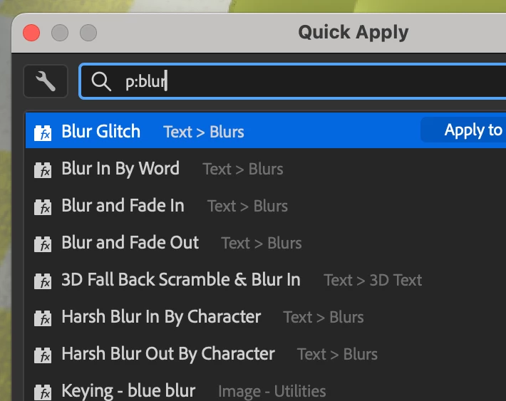 After Effects launches "Quick Apply"