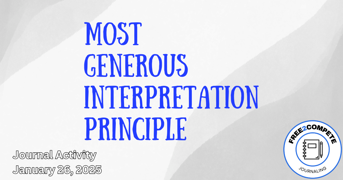 Most Generous Interpretation Principle