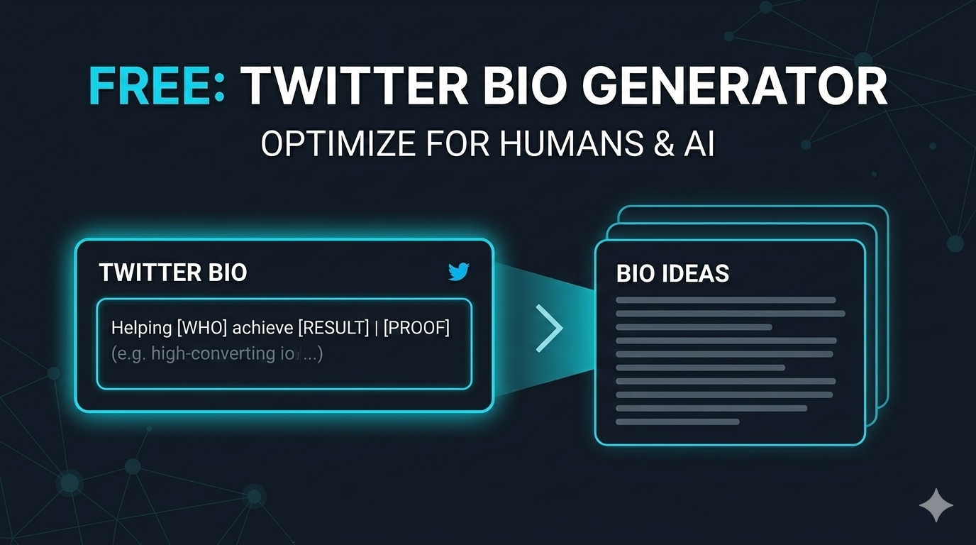 Twitter Bio Generator (Free): Optimize for Humans and AI in 2026