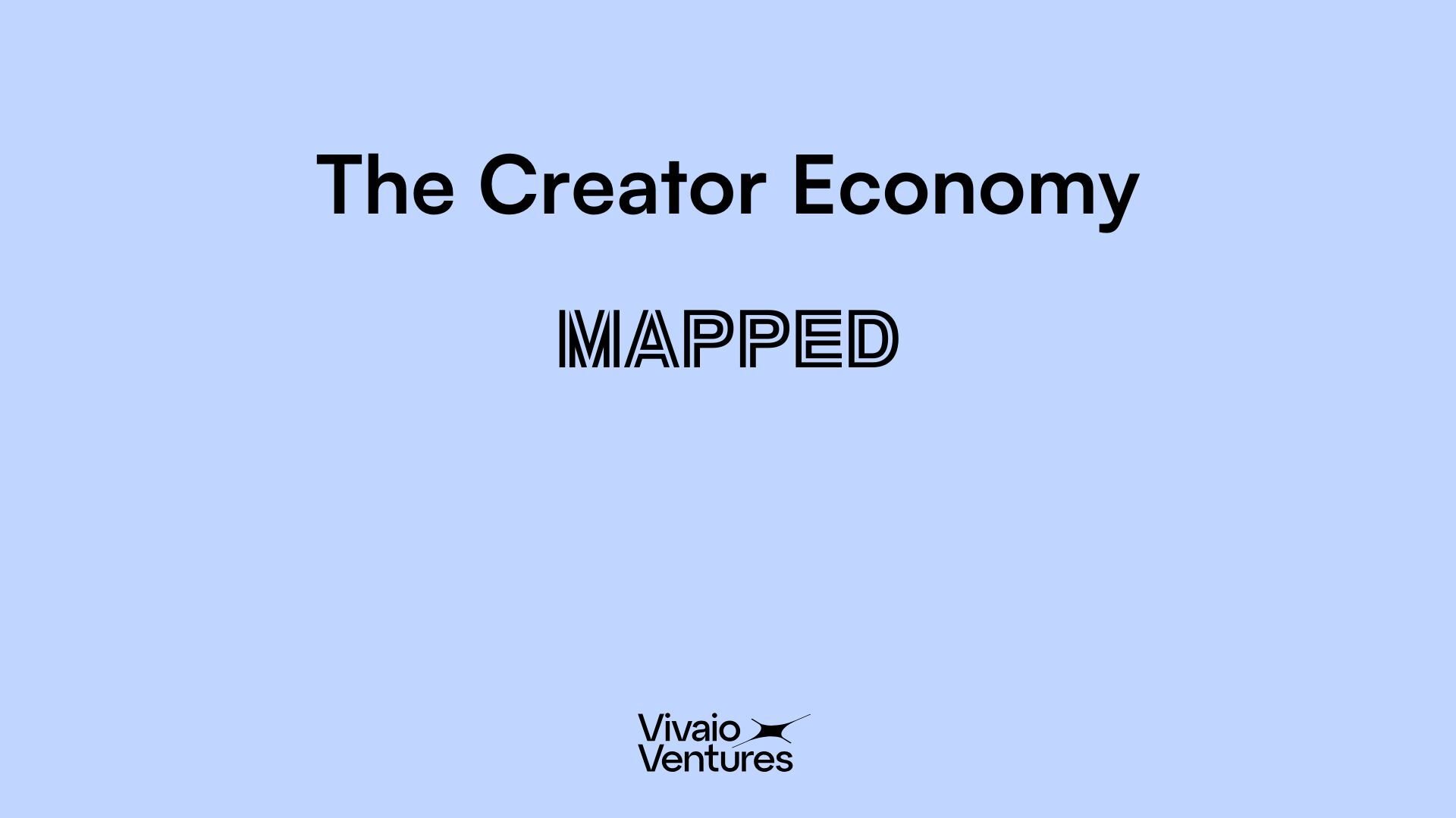 Our Mapping of the Creator Economy