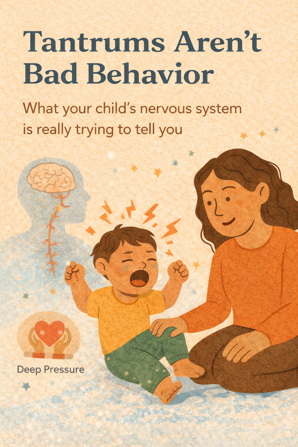 Tantrums Aren't Bad Behavior