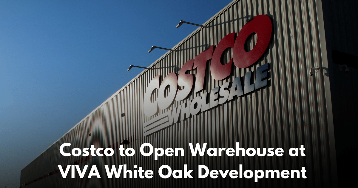 Costco Signs First Anchor Deal at VIVA White Oak Mixed-Use District