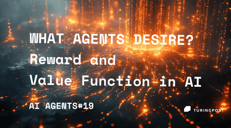 🦸🏻#19: 에이전트의 '욕망'을 조율한다: AI의 보상함수, 가치함수 이야기