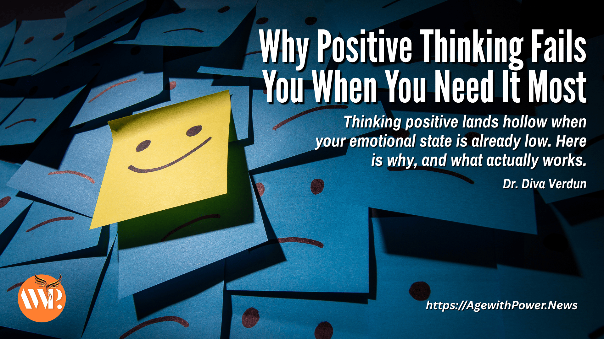 Why Positive Thinking Fails You When You Need It Most