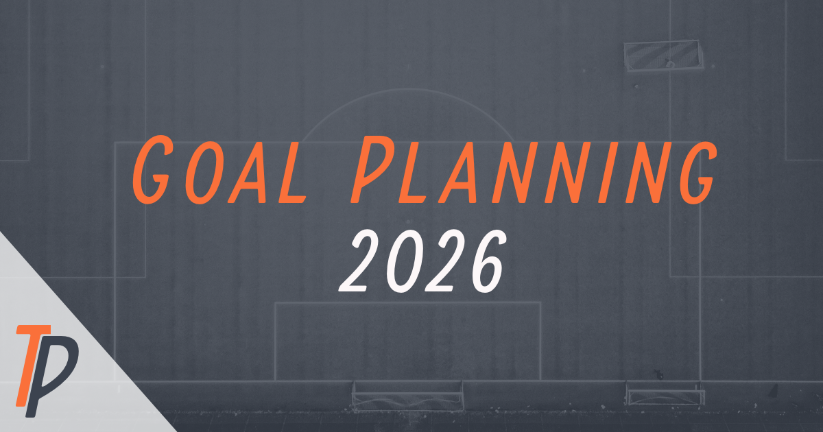 🥅 Goal Planning 2026