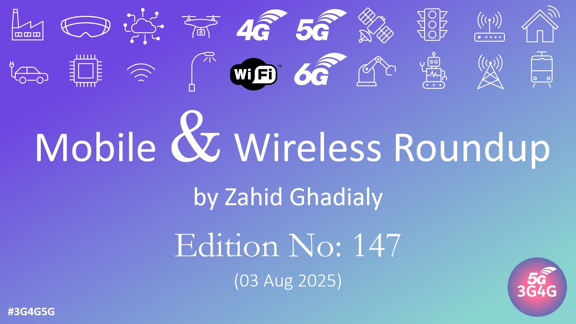 Mobile & Wireless Roundup No. 147