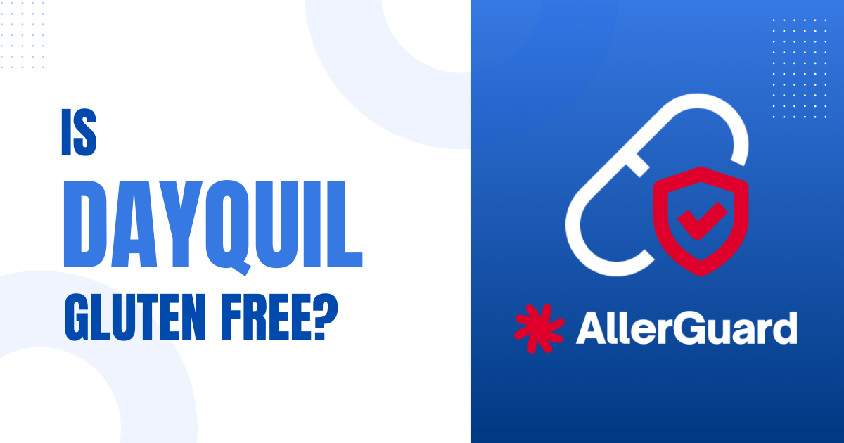 Is DayQuil/NyQuil Gluten Free?