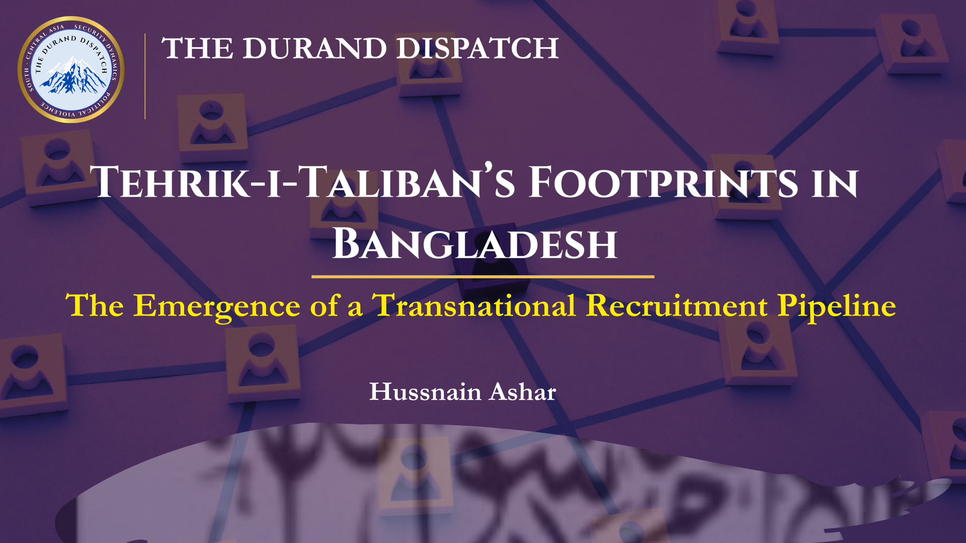 Tehrik-i-Taliban Pakistan's Footprints in Bangladesh: The Emergence of a Transnational Recruitment Pipeline
