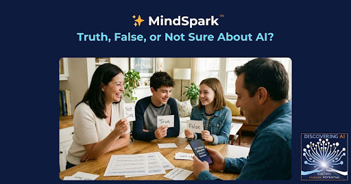 ✨ This Week’s MindSpark: Truth, False, or Not Sure About AI? ✨