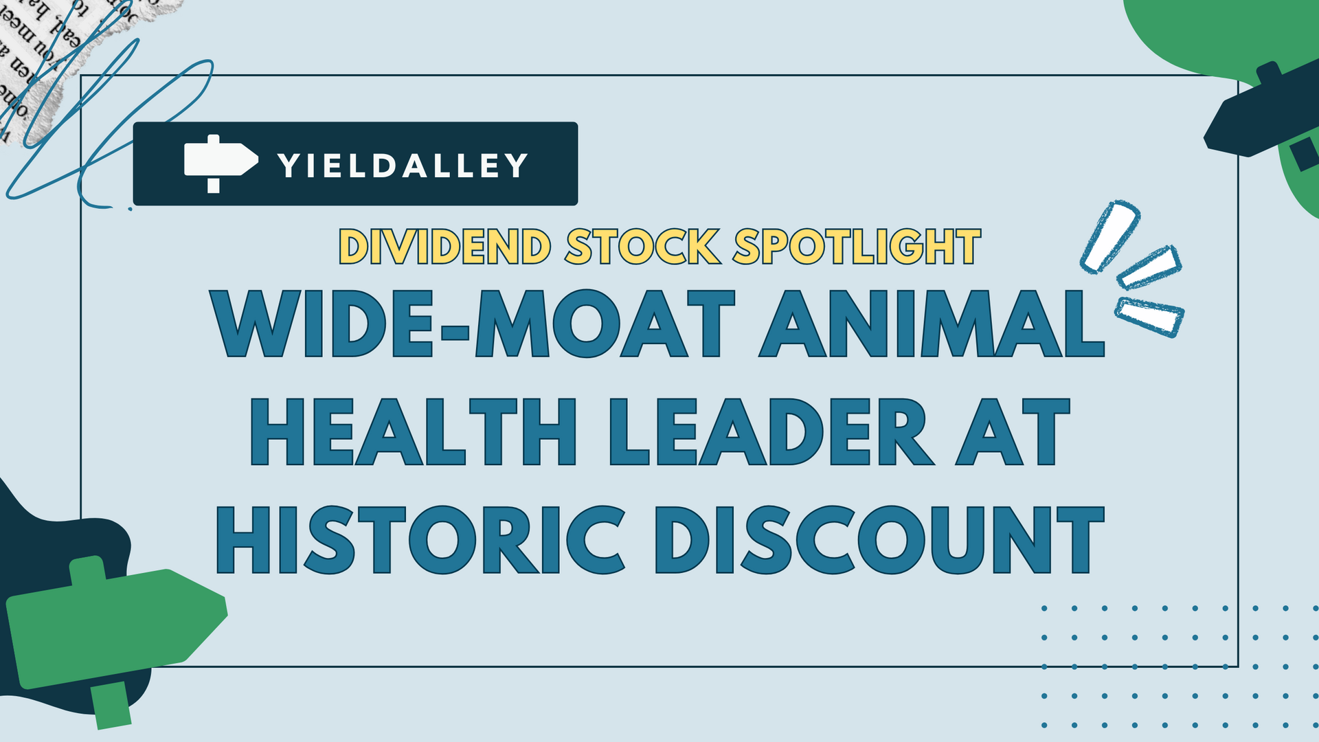 Animal Health Monopoly Offering Growing Yield While Trading at Decade-Low Valuation