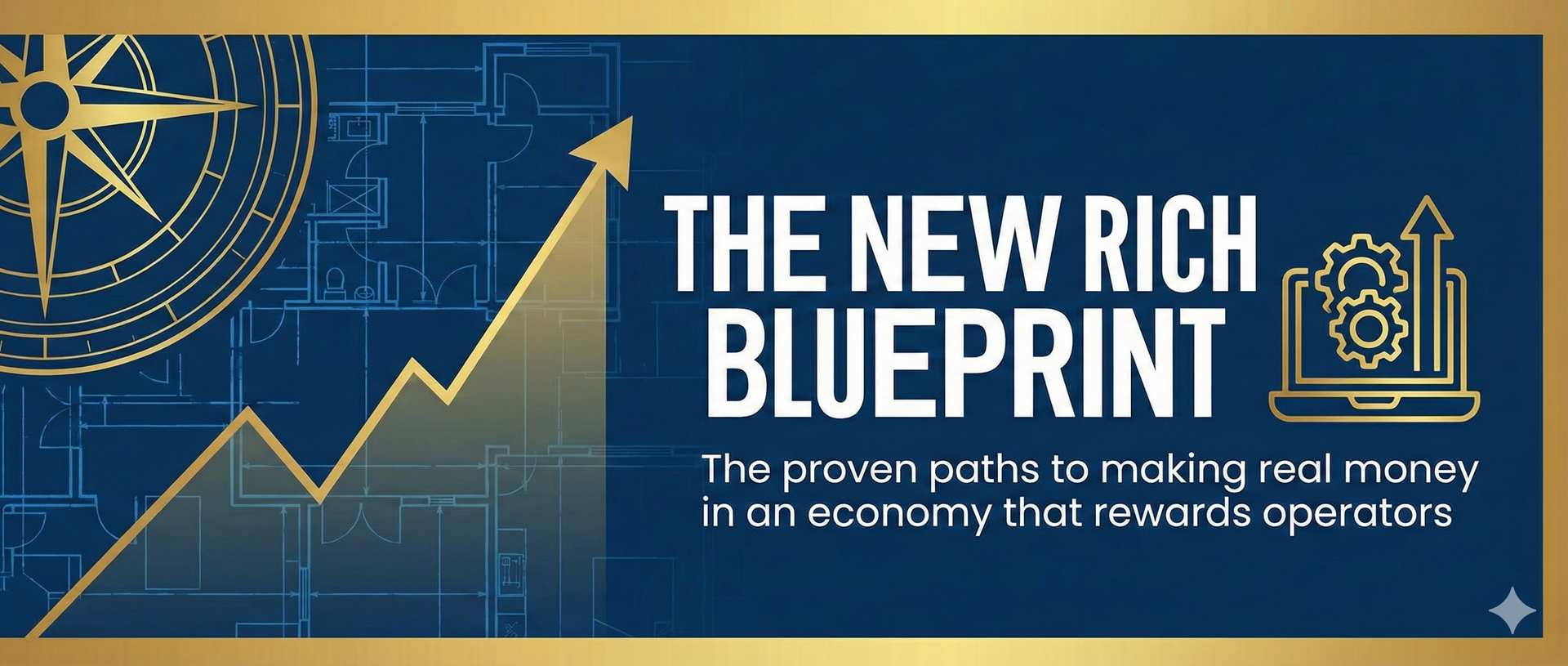 The New Rich Blueprint