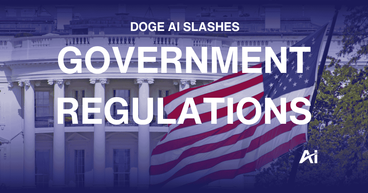 ⚠️ DOGE AI slashes government regulations