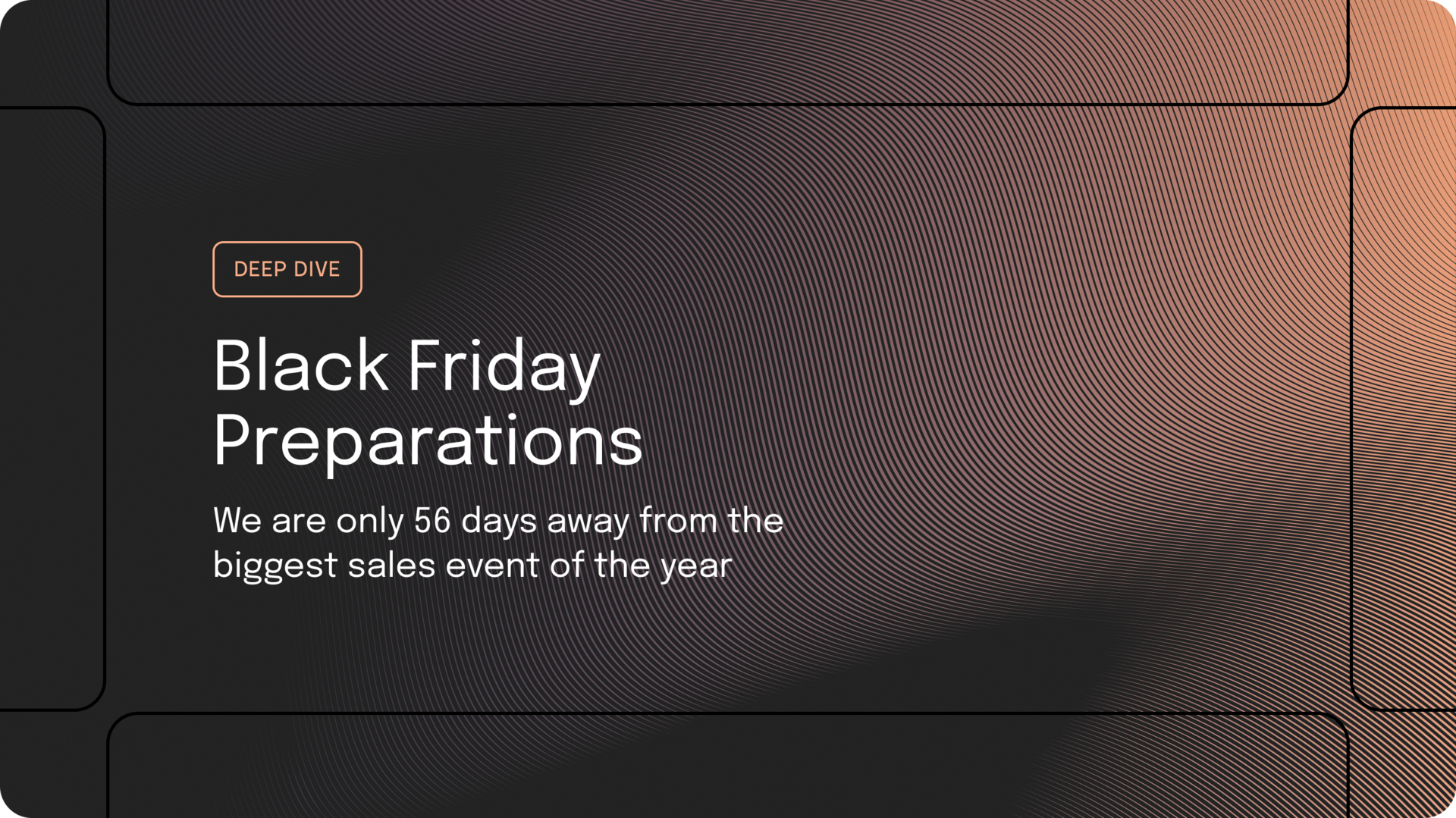 Black Friday Preparations