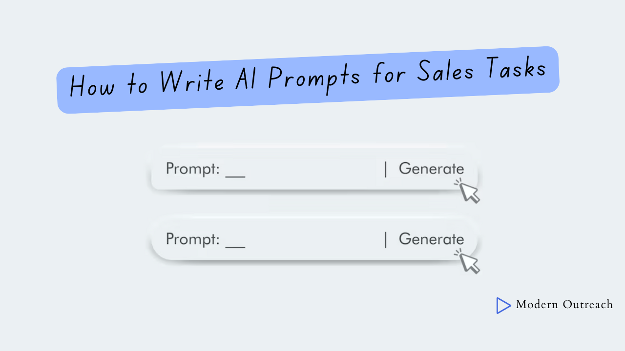 How to Write AI Prompts for Sales Tasks in 2025?