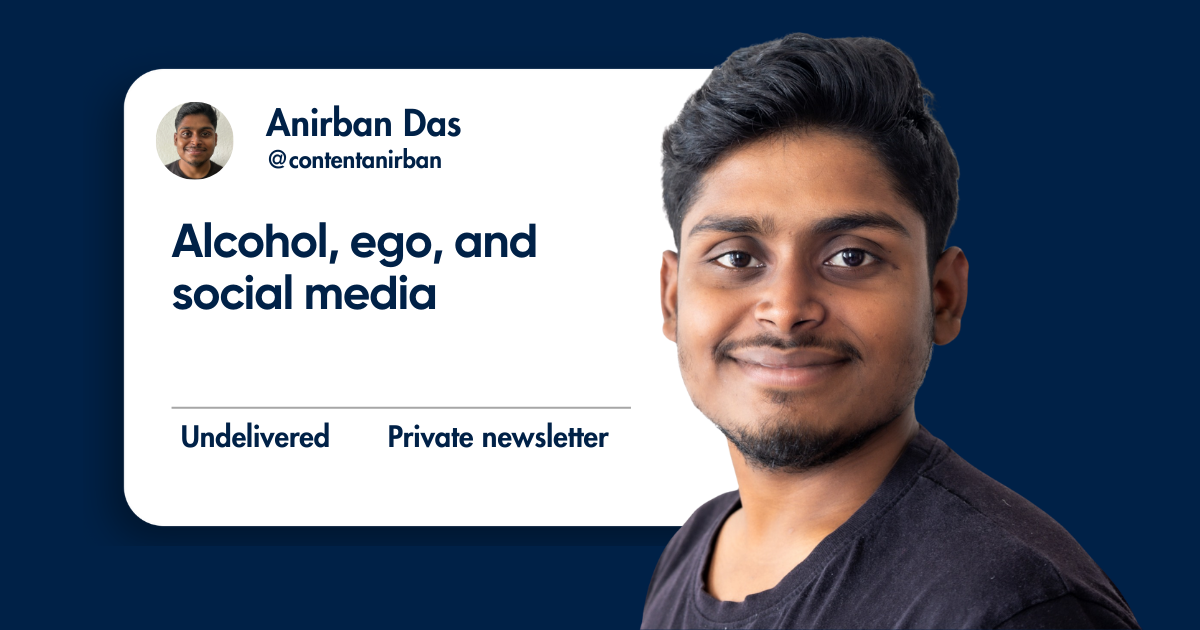 Alcohol, ego, and social media