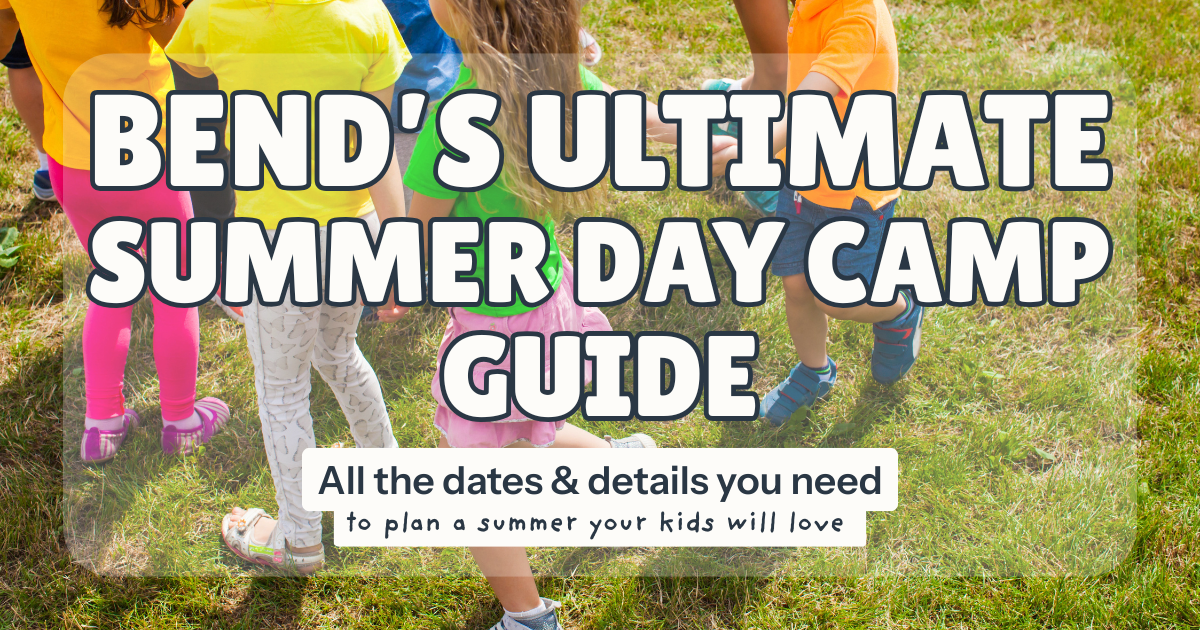 Bend Summer Camps Guide (2026)