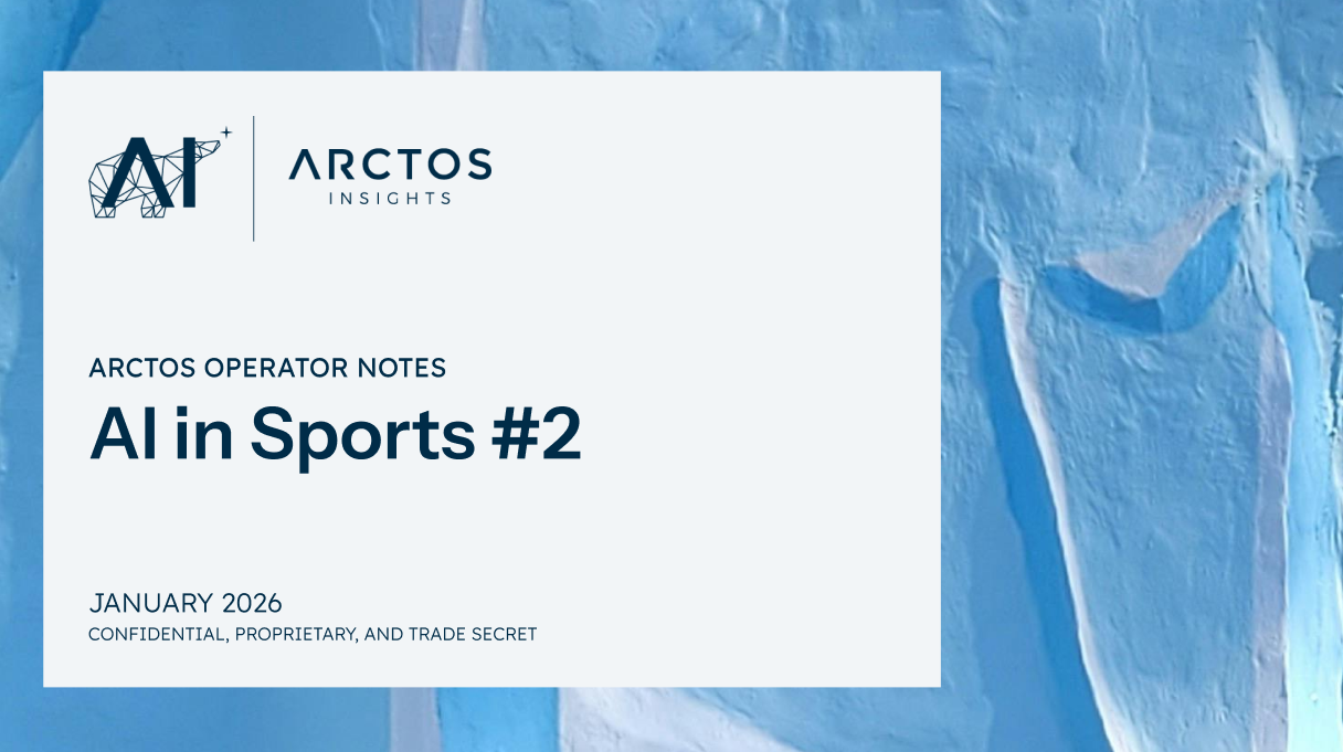Arctos Sports Operator Notes #2: AI 