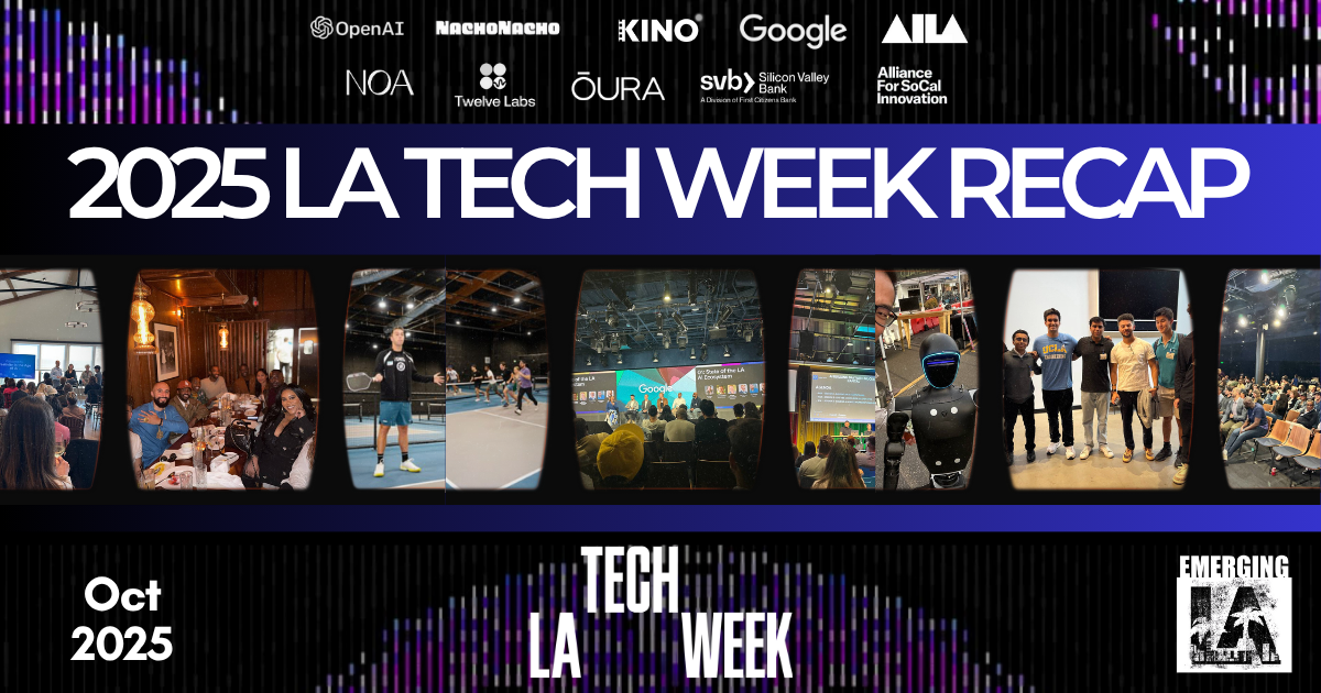 🌴 2025 LA Tech Week Recap!