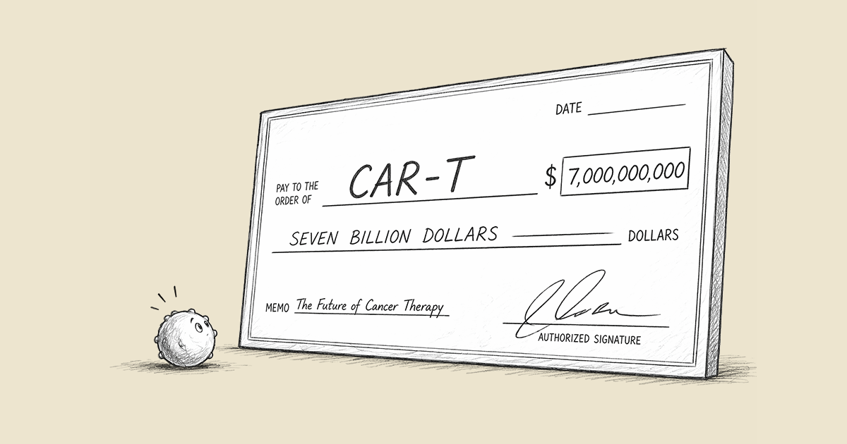 CAR-T Blanche: Big Pharma Writes Another Billion-Dollar Cheque