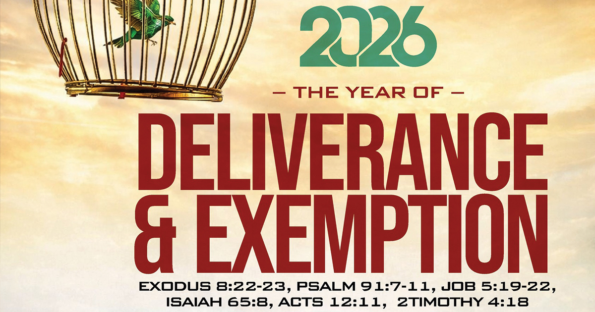 Welcome to 2026 - A Year of Deliverance and Exemption