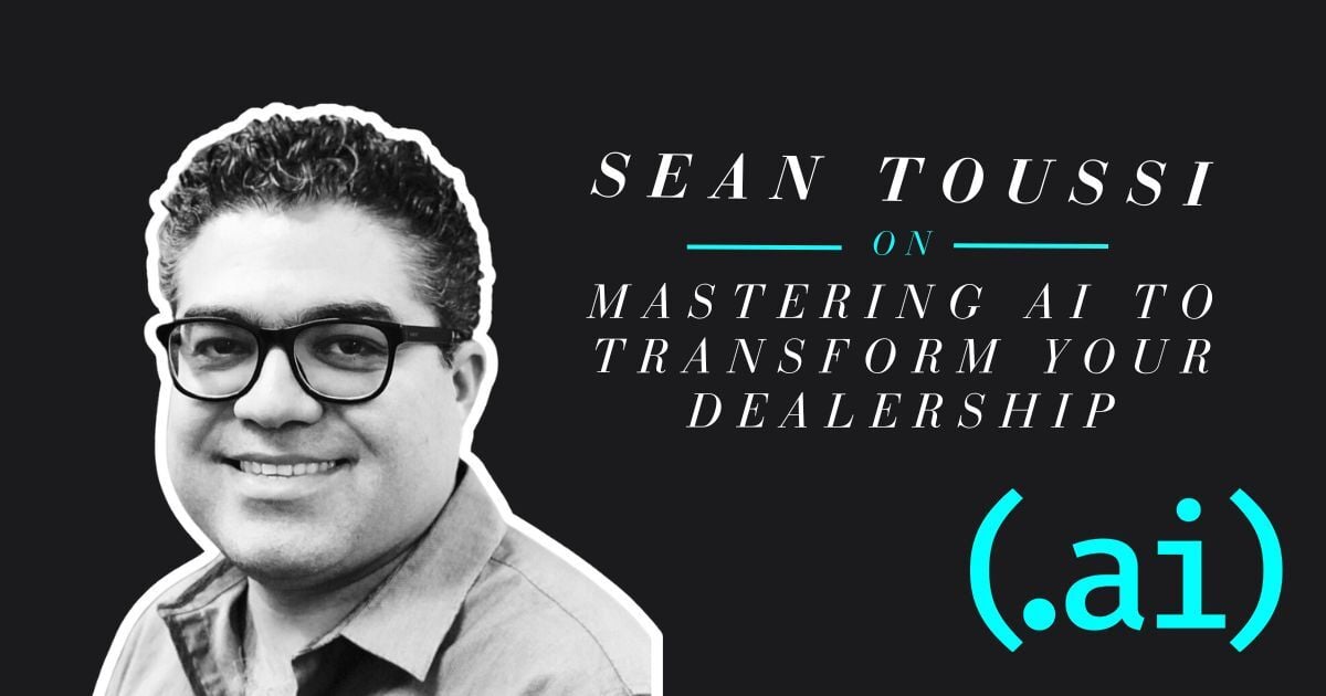 💪 Mastering AI to Transform Your Dealership