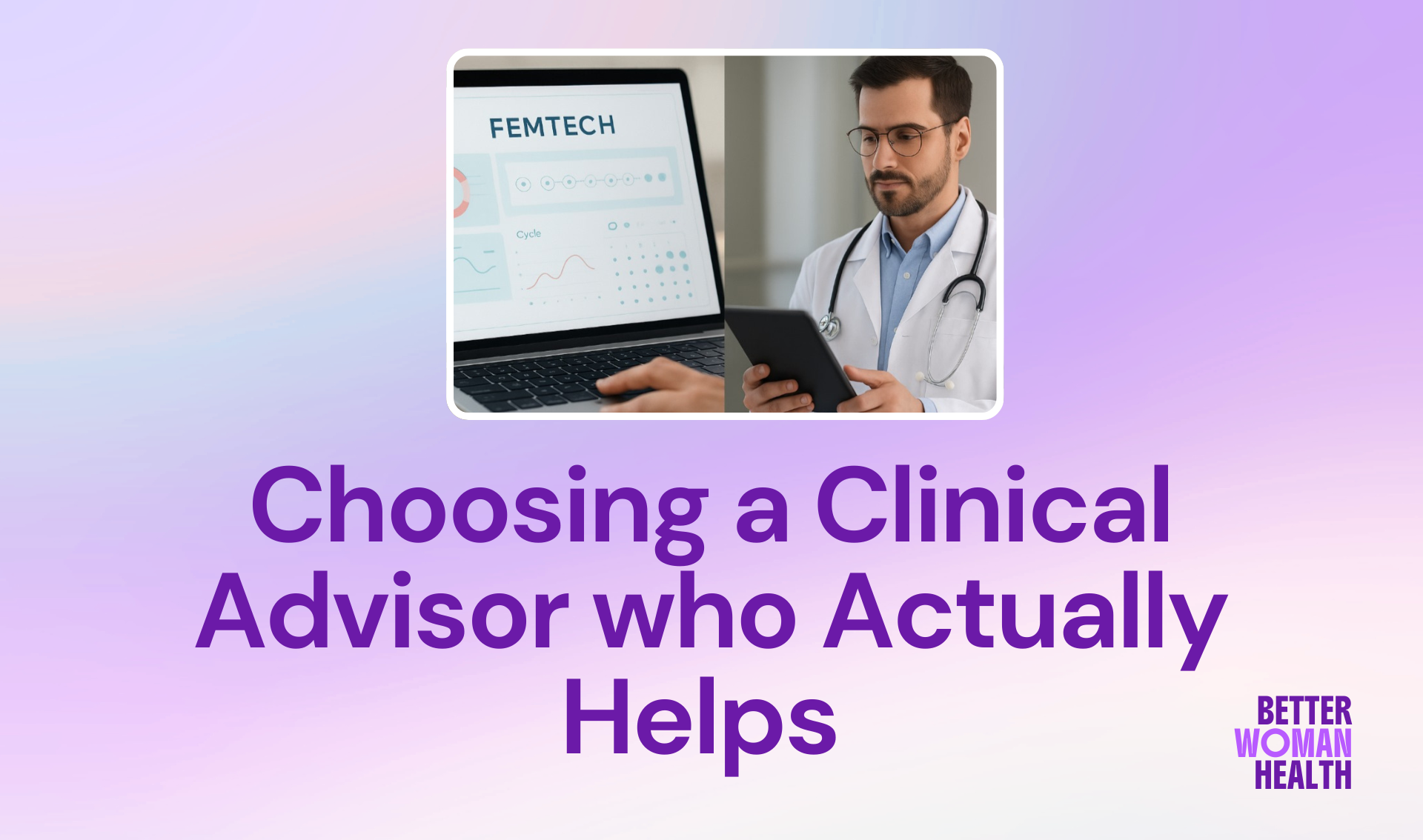 How to Choose a Clinical Advisor Who Actually Helps