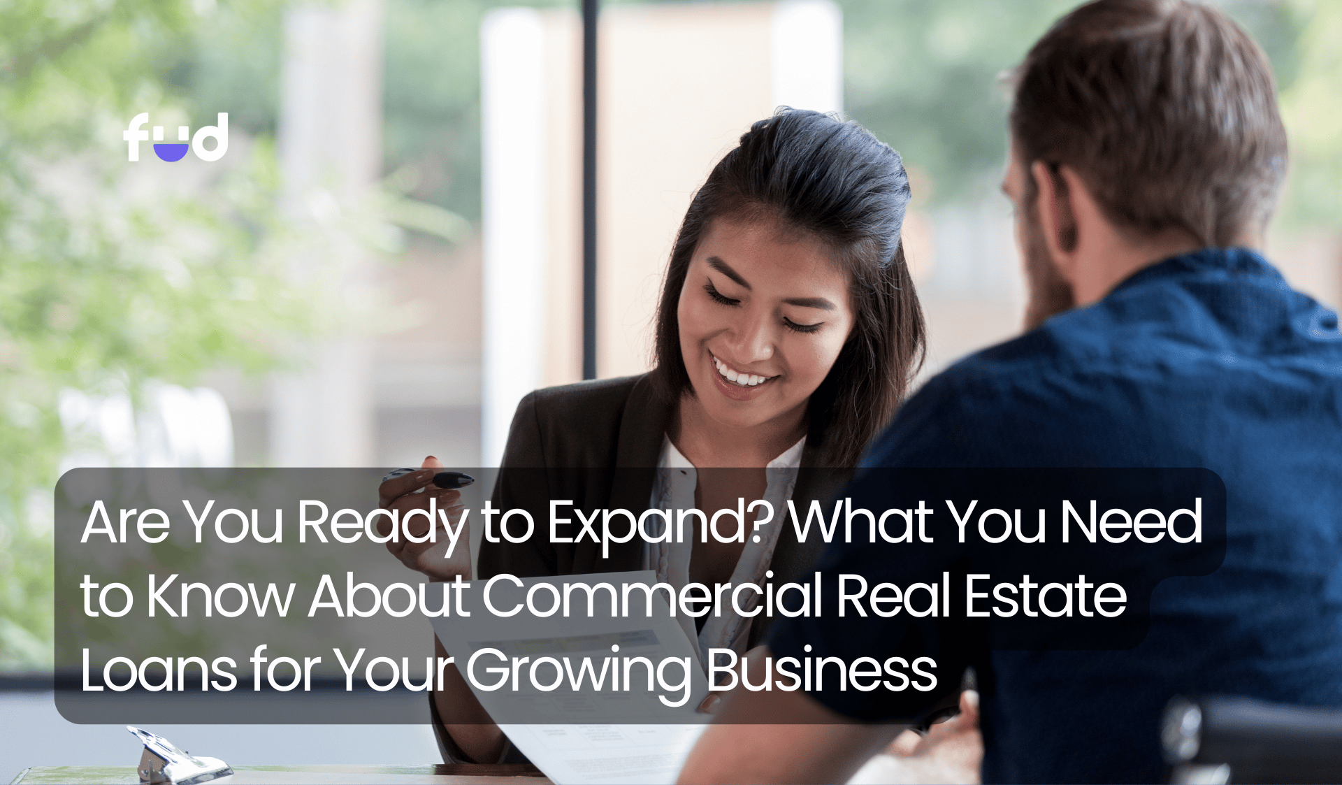 Are You Ready to Expand? What You Need to Know About Commercial Real Estate Loans for Your Growing Business