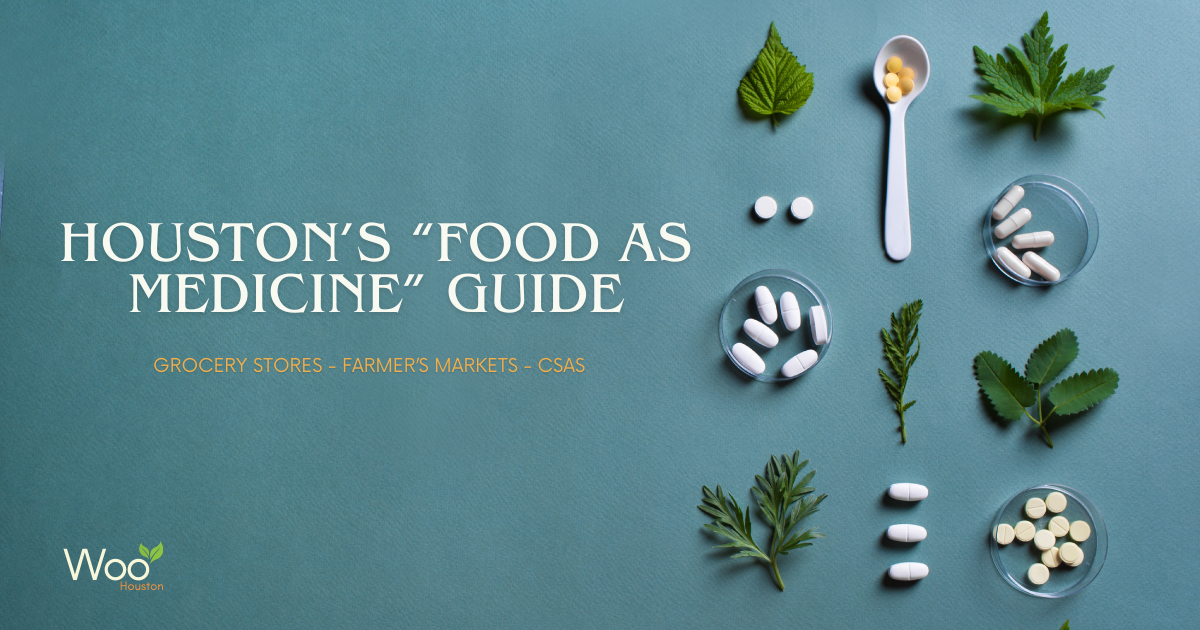 Houston’s “Food as Medicine” Resource Guide