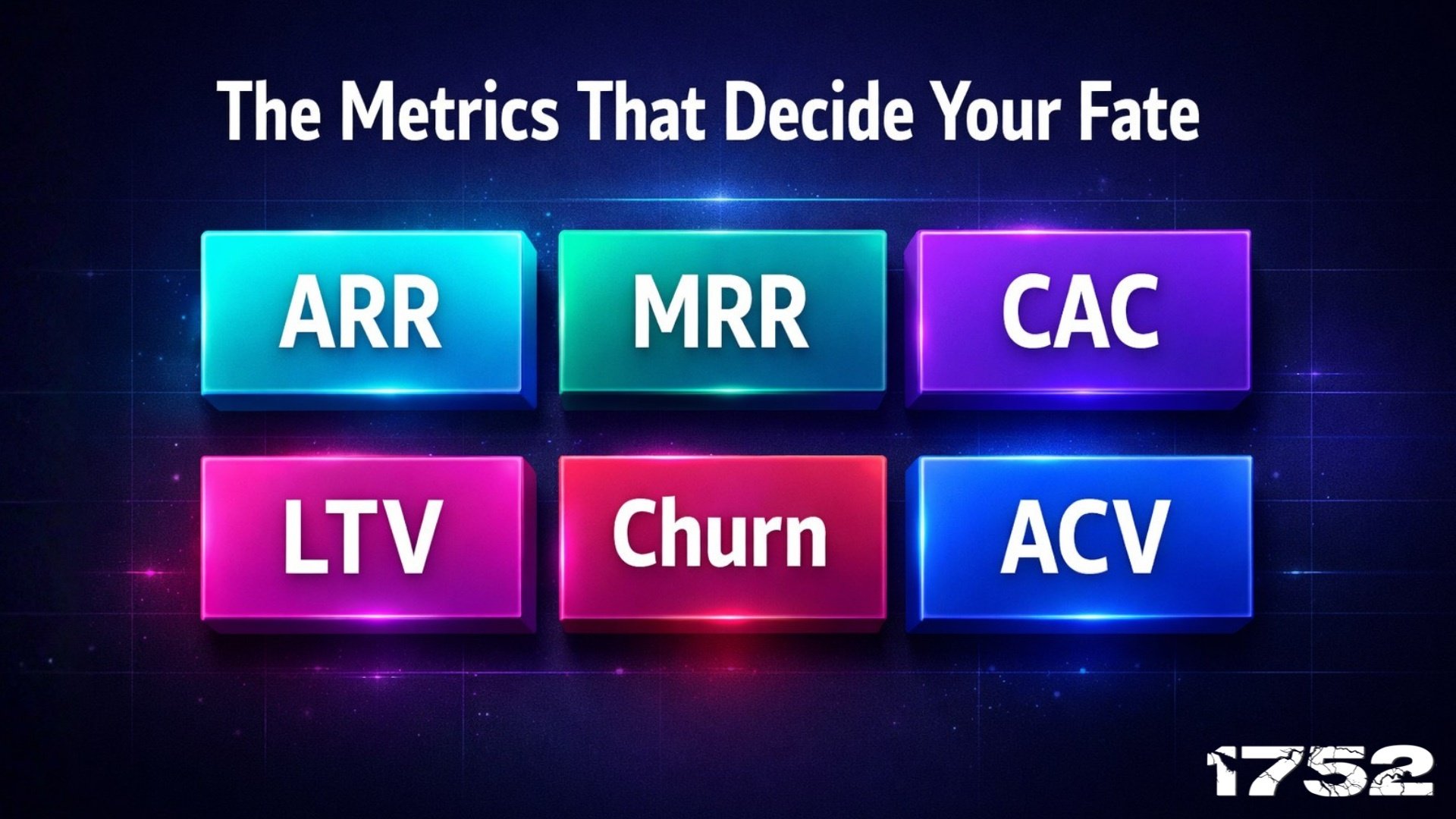 Key Business and Financial Metrics for Early-Stage Startups
