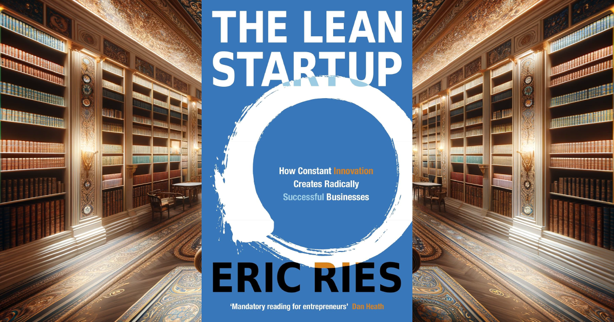 The Lean Startup