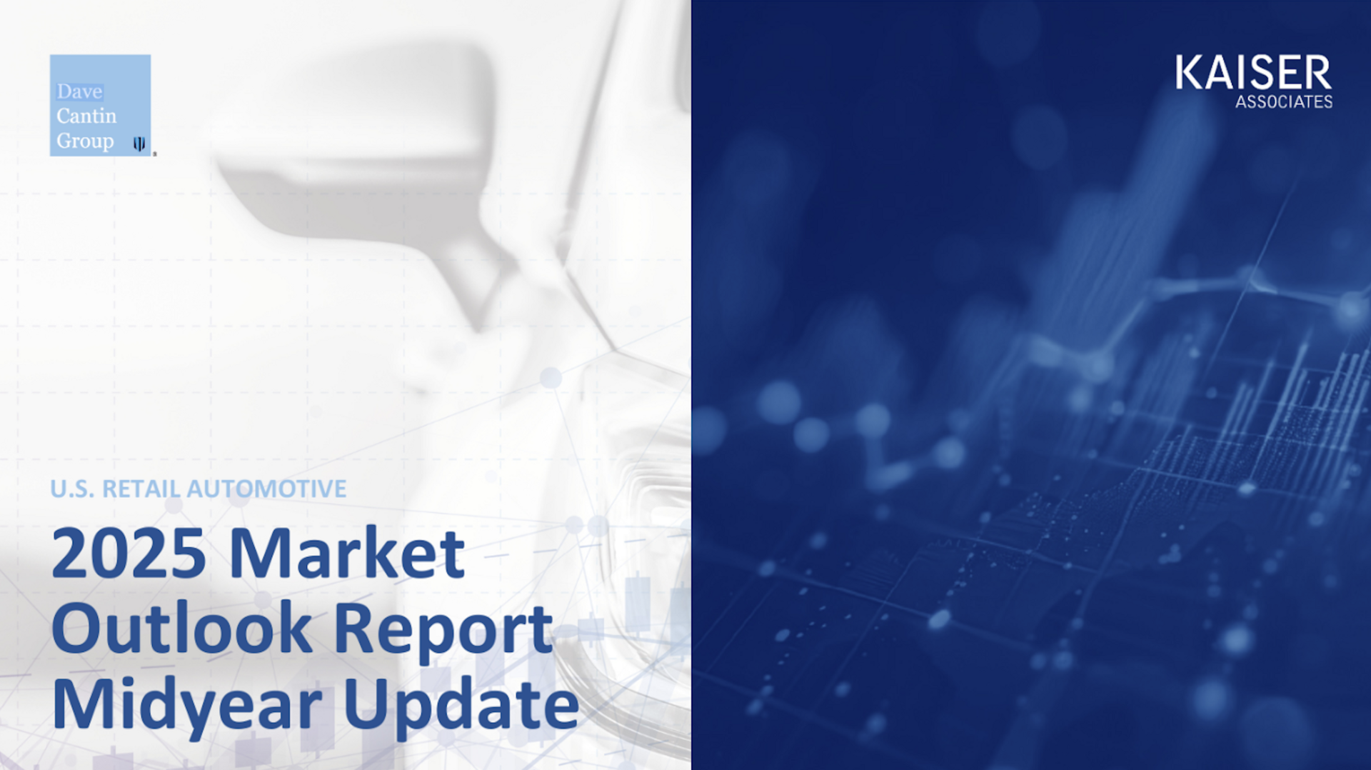 Dave Cantin Group’s 2025 Midyear Market Outlook Report