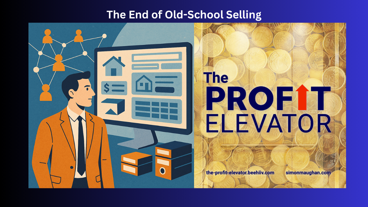 The End of Old-School Selling