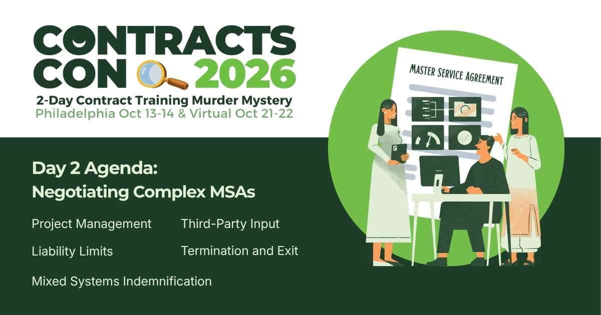 ContractsCon Day 2: Training on Master Service Agreement Provisions