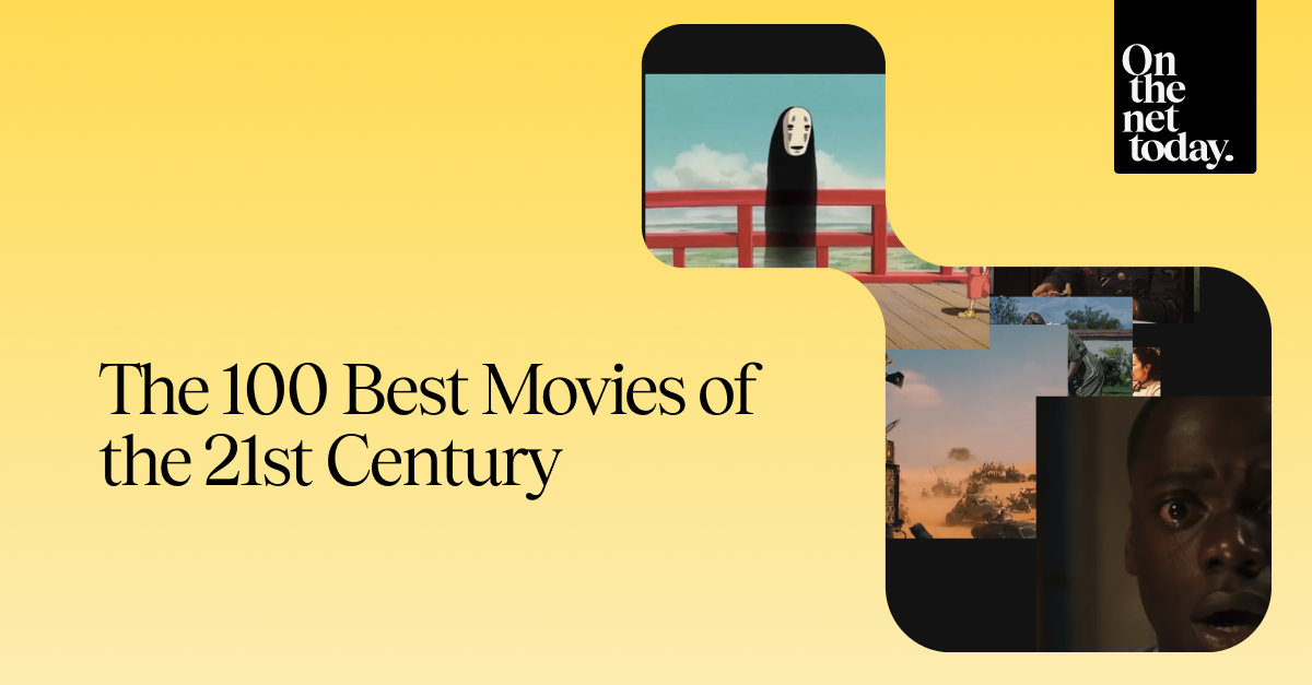 The 100 Best Movies of the 21st Century