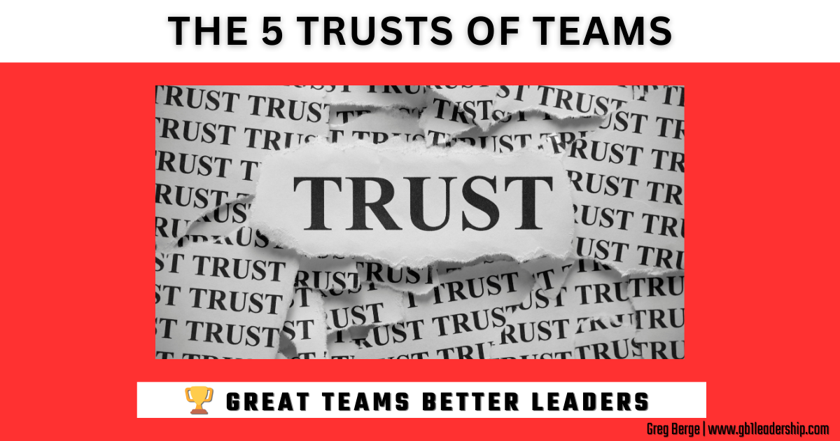 🏆 The 5 Trusts of Teams